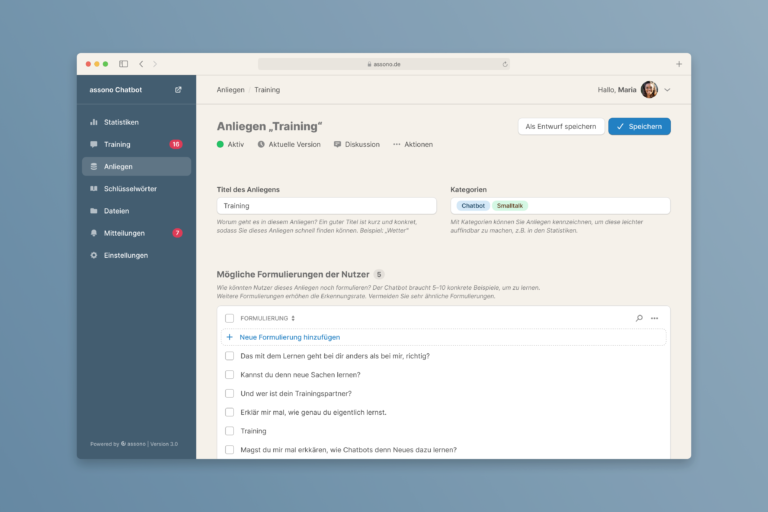 Damit der Chatbot die unterschiedlichen Formulierungen seiner Nutzer versteht, werden ihm mehrere Beispielfragen trainiert.