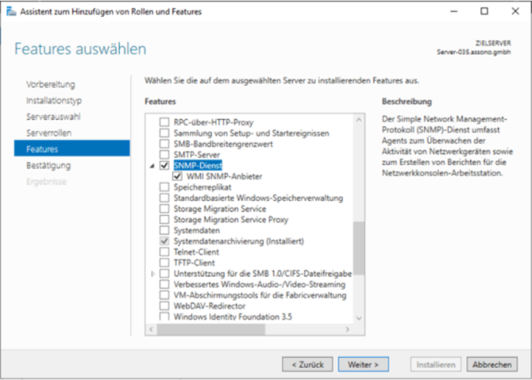 Das Feature "SNMP-Dienst" und falls gewünscht "WMI SNMP-Anbieter" auswählen und Weiter.