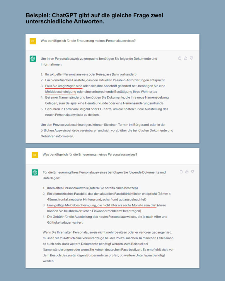 Bei gleicher Frage ("Was benötige ich für die Erneuerung meines Personalausweises?") spielt ChatGPT zwei unterschiedliche Antworten aus, die sich inhaltlich unterscheiden.