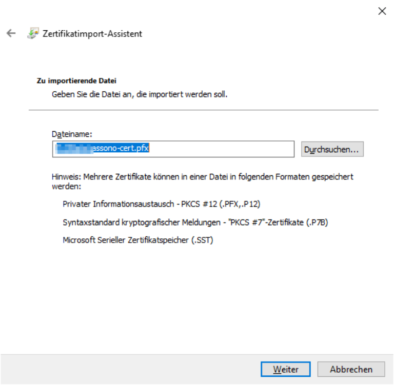 Die Zertifikatsdatei ist schon ausgewählt. Weiter.